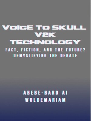 cover image of Voice to Skull (V2K) Technology
